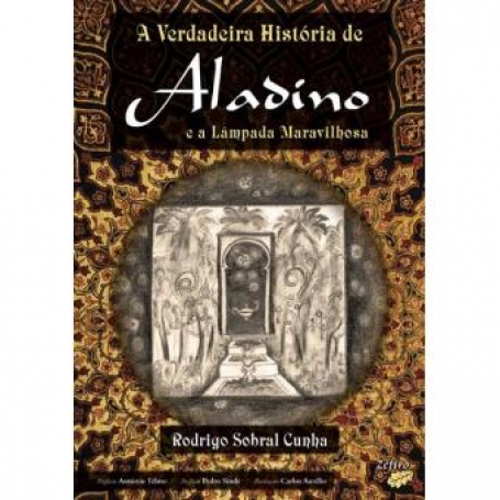 A VERDADEIRA HISTÓRIA DE ALADINO E A LÂMPADA MARAVILHOSA