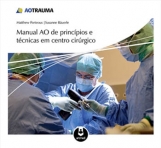 MANUAL AO DE PRINCIPIOS E TECN. CENTRO CIRURGICO