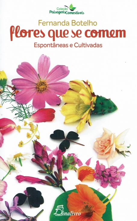 FLORES QUE SE COMEM - Espontâneas e Cultivadas