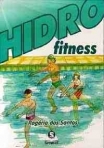 HIDRO FITNESS - 2.º EDICAO