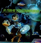 MILES DO FUTURO 3 - A NAVE ASSOMBRADA