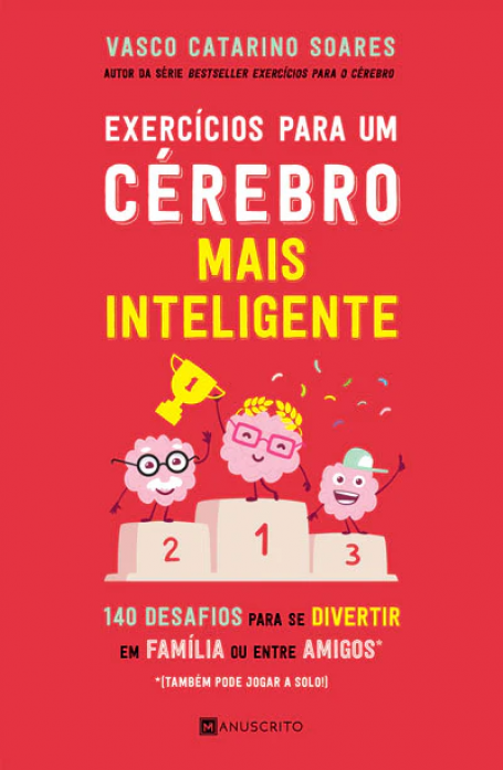 EXERCÍCIOS PARA UM CÉREBRO MAIS INTELIGENTE
