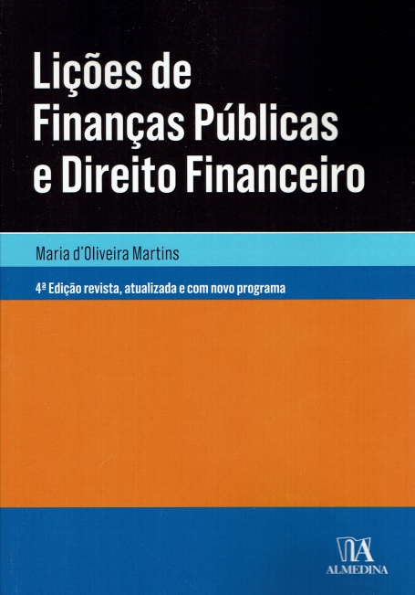 LIÇÕES DE FINANÇAS PÚBLICAS E DIREITO FINANCEIRO - 4ª Edição
