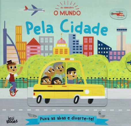 EU DESCUBRO O MUNDO - PELA CIDADE