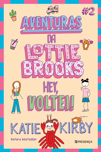 AVENTURAS DA LOTTIE BROOKS #2 - HEY VOLTEI!