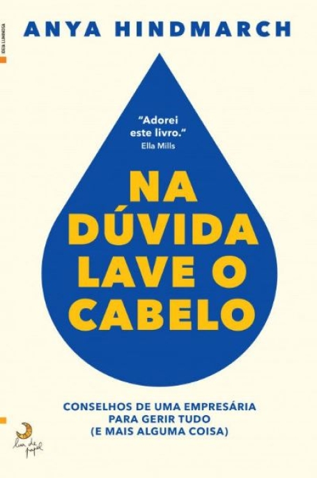 NA DÚVIDA LAVE O CABELO
