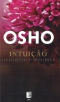 INTUICAO - CONHECER PARA ALEM DA LOGICA