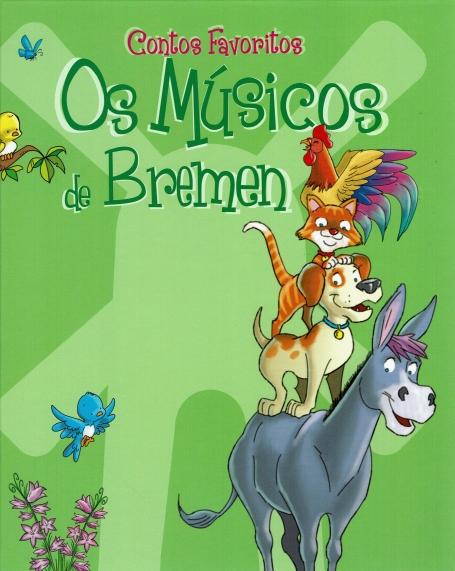 MUSICOS DE BREMEN - CONTOS FAVORITOS