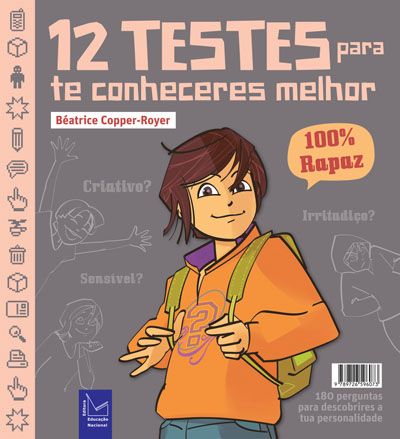 100% RAPAZ - 12 TESTES PARA TE CONHECERES MELHOR