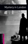 MYSTERY IN LONDON - COL OXFORD BOOKWORMS LEVEL STARTER