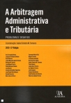 ARBITRAGEM ADMINISTRATIVA E TRIBUTARIA - PROBLEMAS E DESAFIOS 2013 2ª edicao