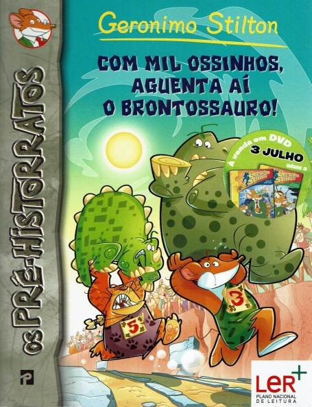COM MIL OSSINHOS, AGUENTA AI O BRONTOSSAURO - OS PRE-HISTORRATOS Nº 6