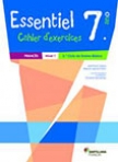 ESSENTIEL NIVEL 1 - FRANCES 7º ANO - CAHIER D EXERCISES
