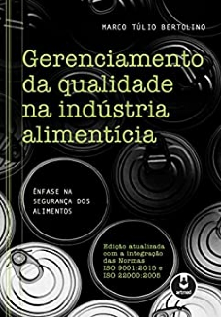 GERENC. DA QUALIDADE NA INDUSTRIA ALIMENTICIA 1ED.