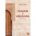 VIAGEM A GRANADA - SEGUIDO DE A POESIA VOL. VI