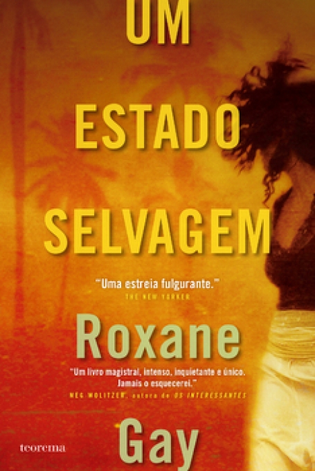 UM ESTADO SELVAGEM