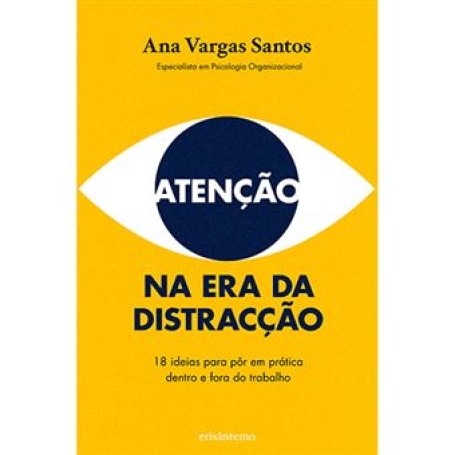 ATENCAO NA ERA DA DISTRACAO