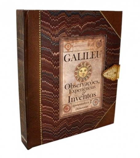 GALILEU - OBSERVACOES, EXPERIENCIAS E INVENTOS