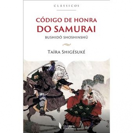 CODIGO DE HONRA DO SAMURAI