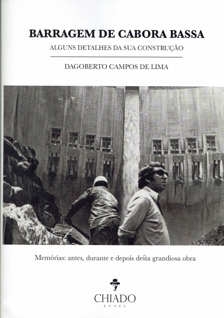 BARRAGEM DE CABORA BASSA - ALGUNS DETALHES DA SUA CONSTRUÇÃO