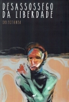 DESASSOSSEGO DA LIBERDADE - COLECTANEA