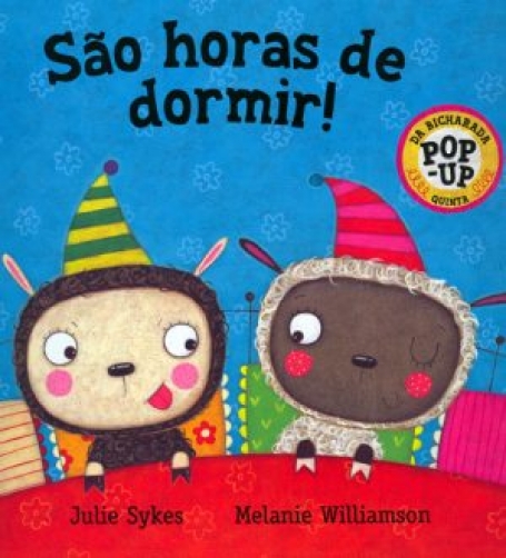SAO HORAS DE DORMIR - LIVRO POP-UP
