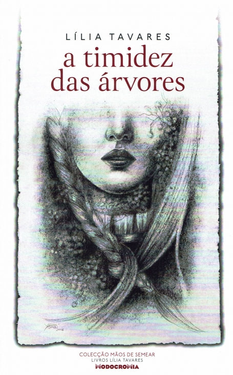 A TIMIDEZ DAS ARVORES