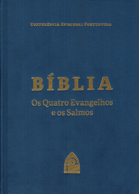 BÍBLIA - Os Quatro Evangelhos e os Salmos
