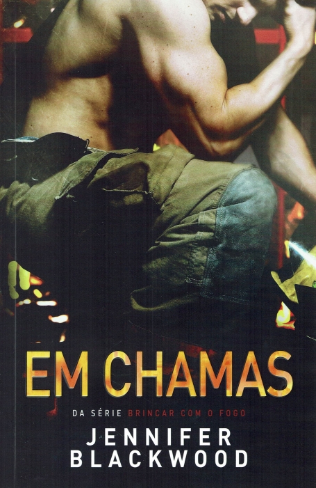 03208.10 - EM CHAMAS - DA SÉRIE BRINCAR COM O FOGO