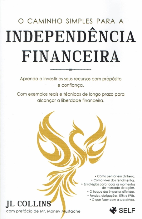 O CAMINHO SIMPLES PARA A INDEPENDENCIA FINANCEIRA