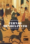 FERNAO MENDES PINTO E A PROJECAO DE PORTUGAL NO MUNDO