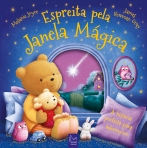 ESPREITA PELA JANELA MAGICA - a historia perfeita para adormecer