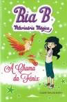 CHAMA DA FENIX - BIA B VETERINARIA MAGICA Nº 6