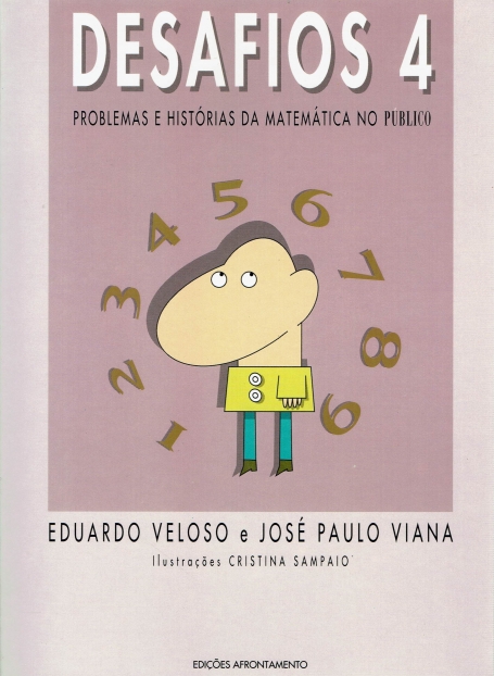 DESAFIOS 4 - PROBLEMAS E HISTORIAS DA MATEMATICA NO PUBLICO