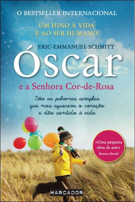OSCAR E A SENHORA COR-DE-ROSA