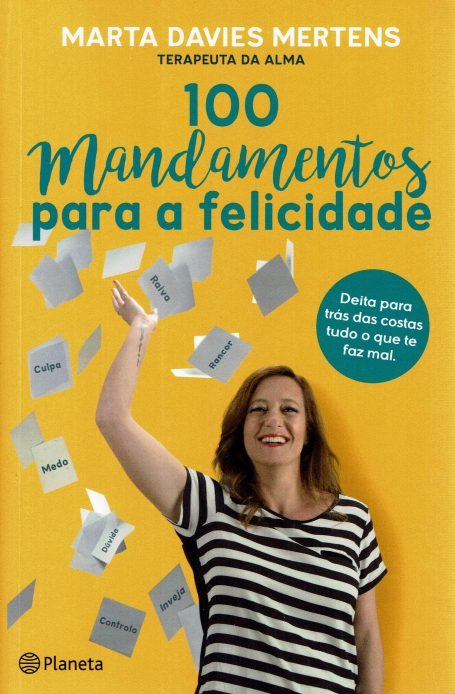 100 MANDAMENTOS PARA A FELICIDADE