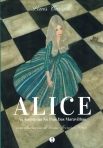 ALICE - AS AVENTURAS NO PAIS DAS MARAVILHAS