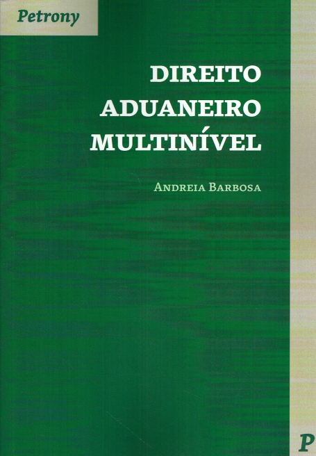 DIREITO ADUANEIRO MULTINIVEL