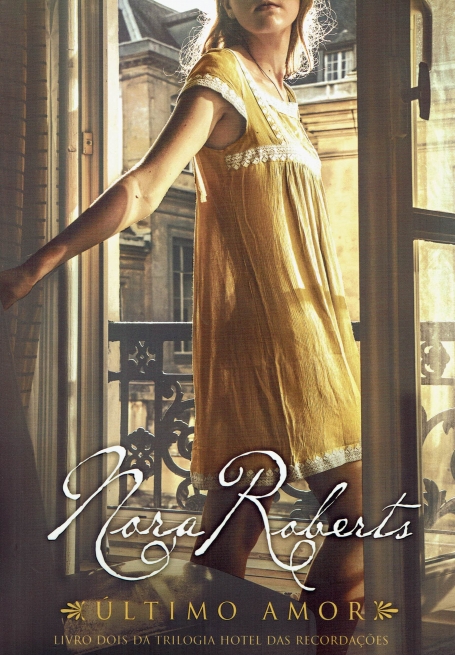 ULTIMO AMOR - LIVRO DOIS DA TRILOGIA HOTEL DAS RECORDACOES
