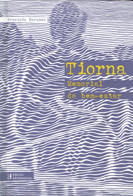 TIORNA : MEMORIAL DO BEM-ESTAR