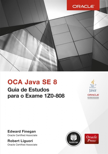 OCA Java SE 8 Guia de Estudos para o Exame 1Z0-808