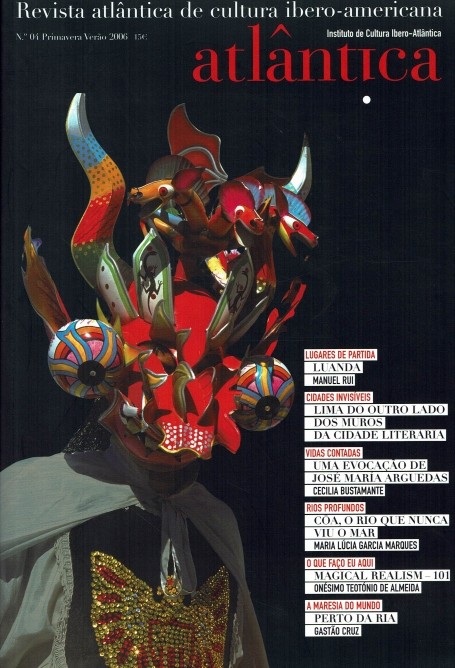 REVISTA ATLANTICA DE CULTURA IBERO - AMERICANA - N.º 4 PRIMAVERA VERAO 2006 - ATLANTICA