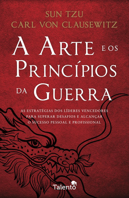 A ARTE E OS PRINCÍPIOS DA GUERRA