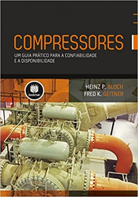 COMPRESSORES: UMA GUIA PRATICO P/ A CONFIABILIDADE