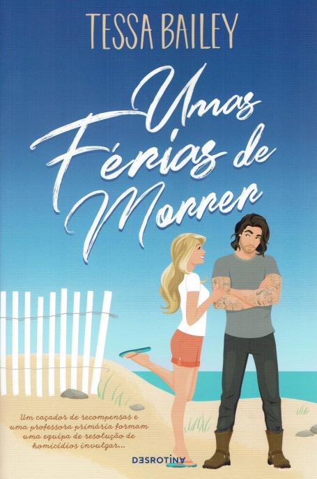 UMAS FÉRIAS DE MORRER