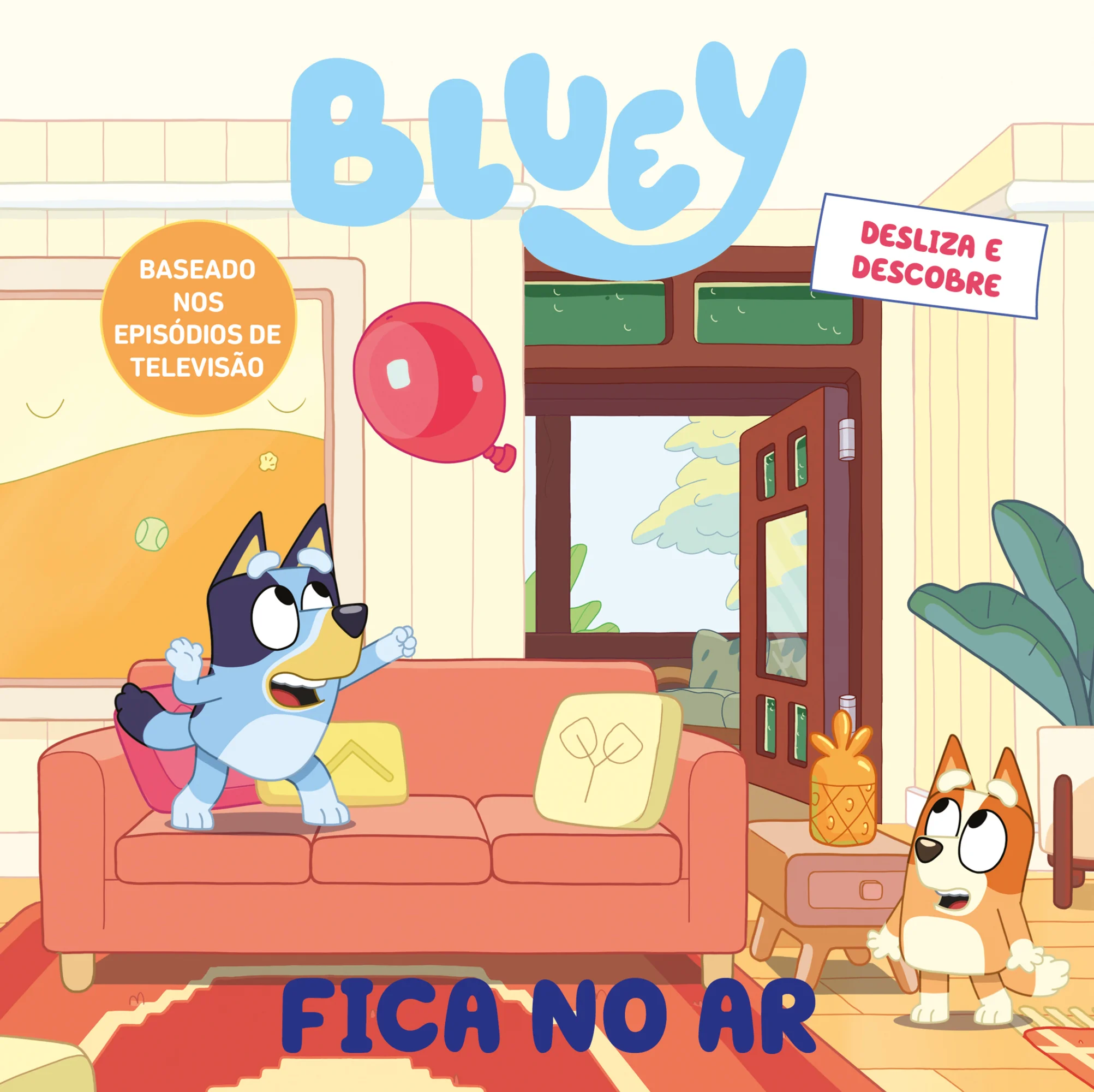 BLUEY: FICA NO AR