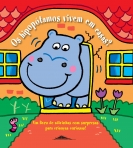 HIPOPOTAMOS VIVEM EM CASAS? - um livro de adivinhas com surpresas para criancas curiosas