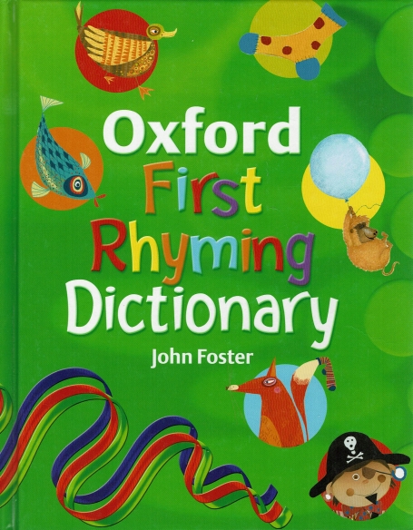 OXFORD FIRST RHYMING DICTIONARY