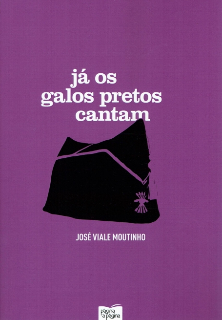 JÁ OS GALOS PRETOS CANTAM