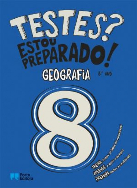 31675.10 - TESTES ? ESTOU PREPARADO GEOGRAFIA 8º ANO